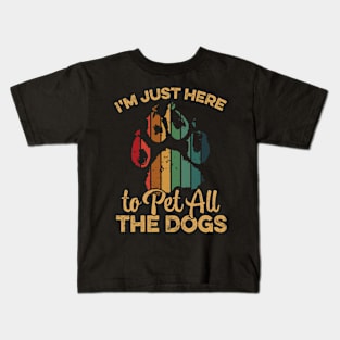 I'm Just Here to Pet All the Dogs Vintage Kids T-Shirt